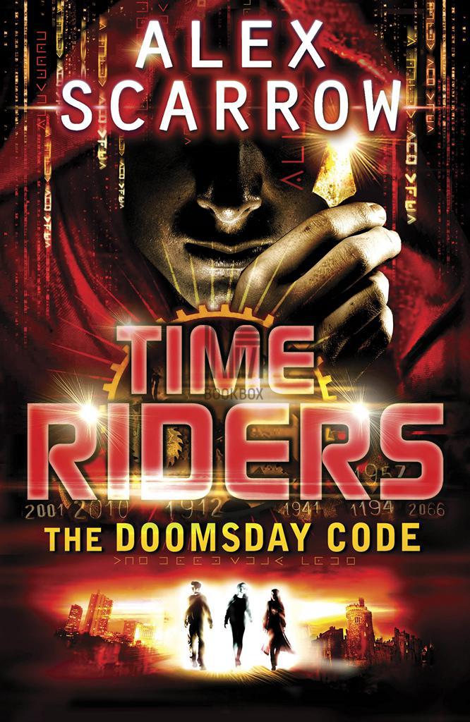 TIME RIDERS (3) : THE DOOMSDAY CODE