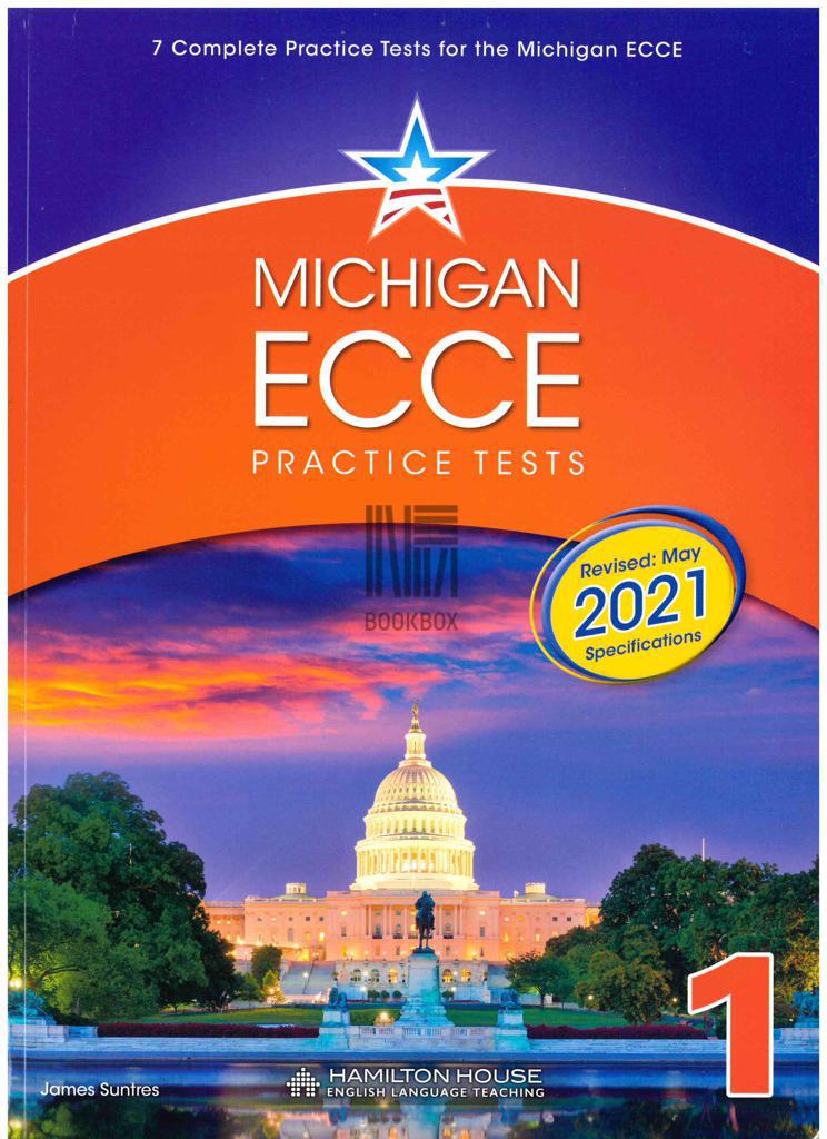 MICHIGAN ECCE B2 PRACTICE TESTS 1 STUDENT'S BOOK 2021 FORMAT